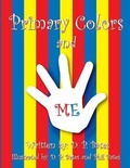 Cover: Primary Colors and Me by D. P. Bates - Isbn-10: 1607430304