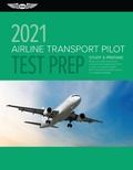 Cover: Airline Transport Pilot Test Prep 2021 - Aviation Supplies & Academics, Inc.