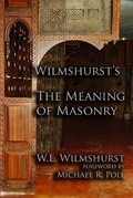 Cover: Wilmshurst's The Meaning of Masonry - Cornerstone Book Publishers