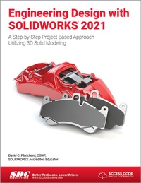Abbildung von: Engineering Design with SOLIDWORKS 2021 - SDC Publications