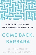 Cover: Come Back, Barbara, Third Edition - P & R Publishing Co (Presbyterian & Reformed)