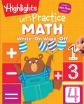 Cover: Write-On Wipe-Off: Let's Practice Math - Highlights Press