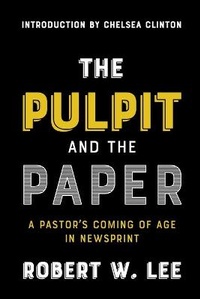 Enlarge image Cover: The Pulpit and the Paper - Smyth & Helwys Publishing, Incorporated
