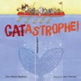 Cover: CATastrophe! - Astra Young Readers