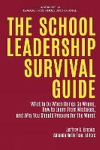 Enlarge image Cover: The School Leadership Survival Guide - Information Age Publishing