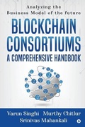 Abbildung von: Blockchain Consortiums - A Comprehensive Handbook - Notion Press