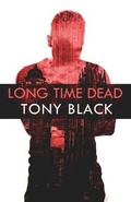Cover: Long Time Dead - Down & Out Books