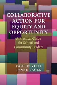 Enlarge image Cover: Collaborative Action for Equity and Opportunity - Harvard Educational Publishing Group