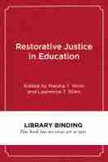 Cover: Restorative Justice in Education - Harvard Educational Publishing Group