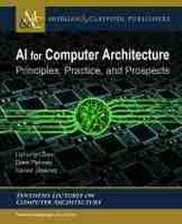 Enlarge image Cover: AI for Computer Architecture - Morgan & Claypool Publishers