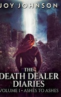 Cover: The Death Dealer Diaries - Blurb
