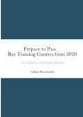 Abbildung von: Bar Training Courses Revision Prepare to Pass Civil Litigation and Evidence from 2020 - Lulu.com