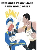 Cover: 2020 Cops Vs Civilians "A New World Order" - Lulu.com