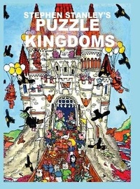 Enlarge image Cover: Stephen Stanley's Puzzle Kingdoms - Lulu.com