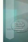 Cover: Managing Discovery of Electronic Information - Third Edition - Lulu.com