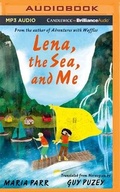 Cover: Lena, the Sea, and Me - Candlewick on Brilliance Audio