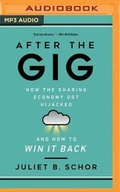 Cover: After the Gig - Audible Studios on Brilliance