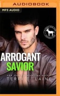 Cover: Arrogant Savior - Audible Studios on Brilliance