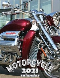 Abbildung von: Motorcycle 2021 Calendar - Wall Publishing