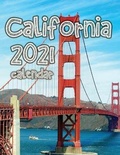 Cover: California 2021 Calendar - Wall Publishing