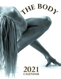 Abbildung von: The Body 2021 Calendar - Lotus Art Calendars