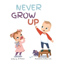 Enlarge image Cover: Never Grow Up - October Pear Publishing