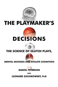 Abbildung von: The Playmaker's Decisions - Intelligens Press, LLC