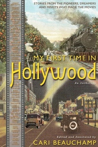 Enlarge image Cover: My First Time in Hollywood - Chaise Lounge Publishing