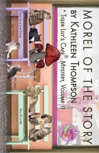 Enlarge image Cover: Morel Of The Story - Tiger Lily's Cafe