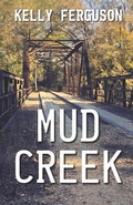 Cover: Mud Creek - Fair Park Publishing