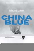 Cover: China Blue - Bridge Eight Press