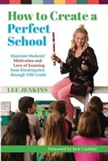 Cover: How to Create a Perfect School - LtoJ Press