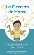 Cover: La Eleccion de Mateo - FutureFlyingSaucers Resources