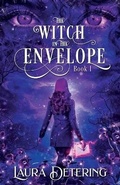 Cover: The Witch in the Envelope - Laura Detering