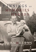 Cover: 9 Innings of Memories and Heroes - Tall Pine Books