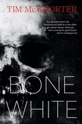 Cover: Bone White - Manta Press