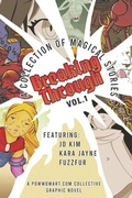 Cover: Breaking Through - POW Wow Art LLC
