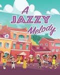 Cover: A Jazzy Melody - Elite Kre8tions