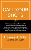 Cover: Call Your Shots - Infa Advisors LLC
