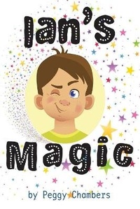 Enlarge image Cover: Ian's Magic - Doodle and Peck Publishing