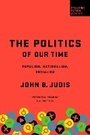 Cover: The Politics of Our Time - Columbia Global Reports