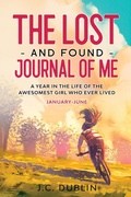 Cover: The Lost and Found Journal of Me - Oldenworld Books