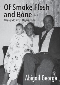 Abbildung von: Of Smoke Flesh and Bone - Mwanaka Media and Publishing