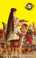 Cover: Grimm's Fairy Tales (Deluxe Library Edition) - Engage Books