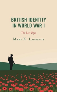 Abbildung von: British Identity in World War I - Bloomsbury eBooks US
