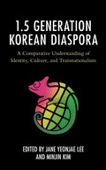 Cover: The 1.5 Generation Korean Diaspora - Lexington Books