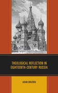 Cover: Theological Reflection in Eighteenth-Century Russia - Lexington Books