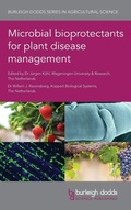 Cover: Microbial Bioprotectants for Plant Disease Management - Burleigh Dodds Science Publishing Limited
