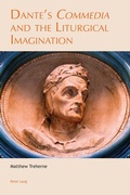 Cover: Dante's &laquo;Commedia&raquo; and the Liturgical Imagination - Peter Lang Verlag
