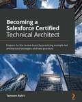 Cover: Becoming a Salesforce Certified Technical Architect. - Packt Publishing Limited